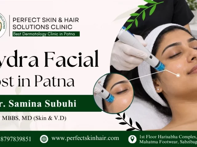 Hydra Facial Cost in Patna
