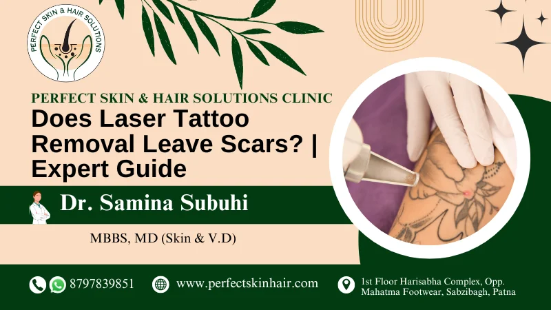 Does Laser Tattoo Removal Leave Scars